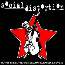 Social Distortion : Out of the Gutter